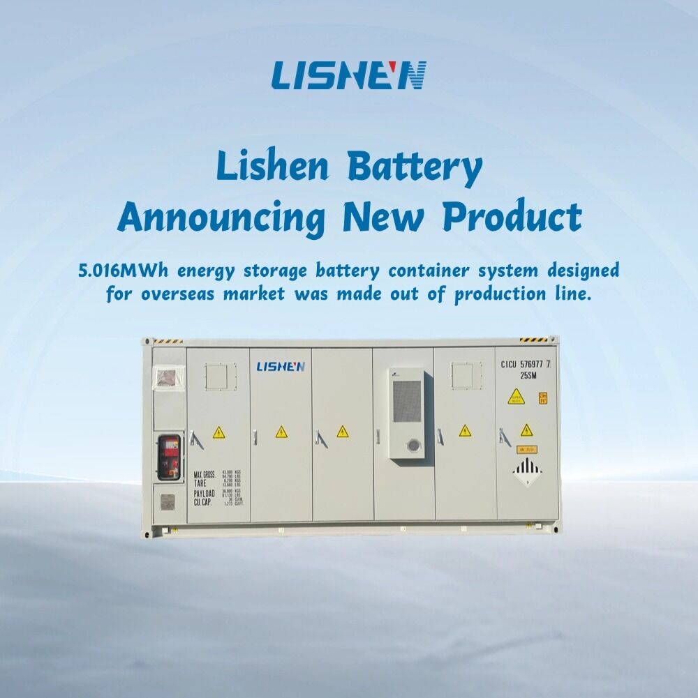 Lishen Battery Announced 5.016MWh energy storage battery container
system designed for overseas market was made out of production line.